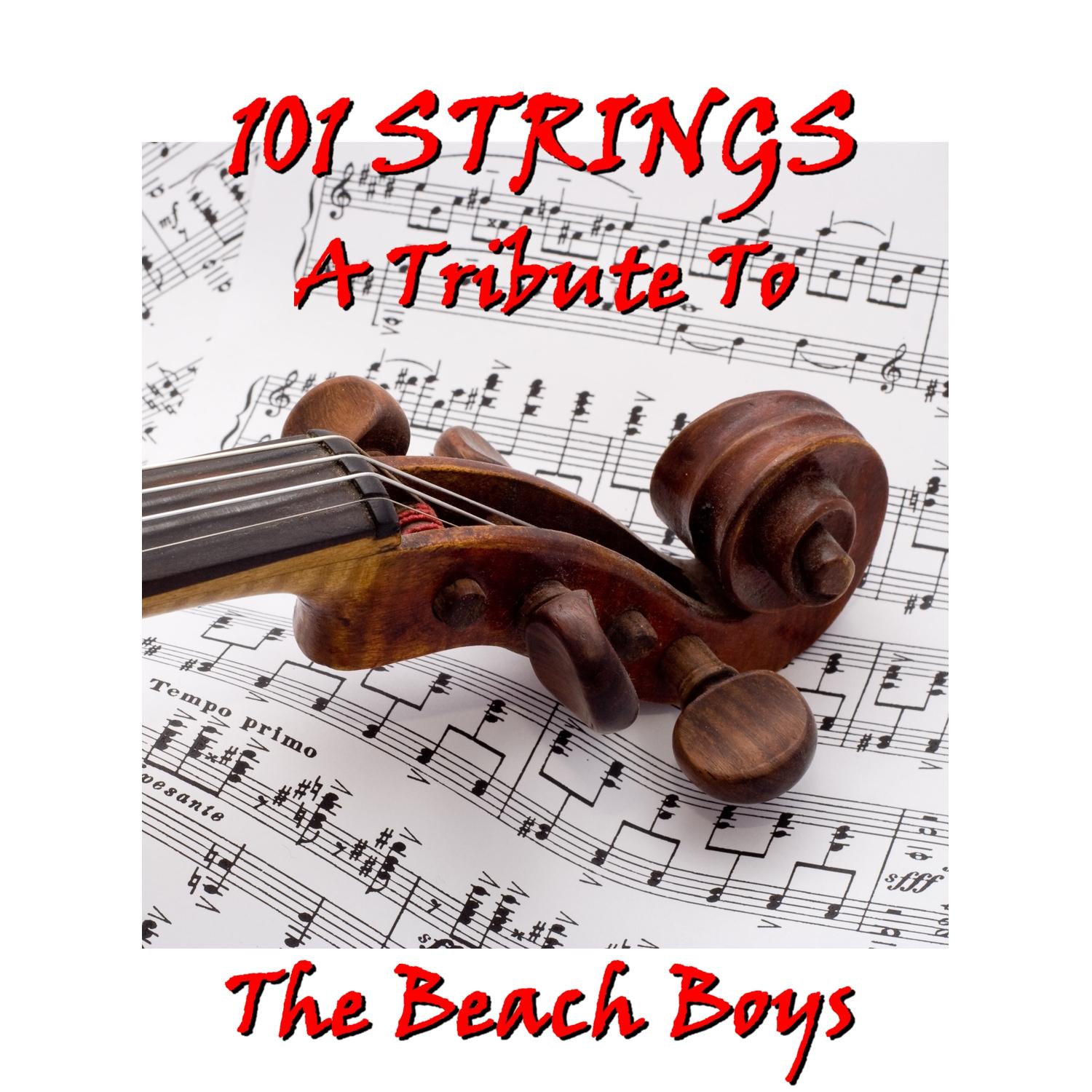 101 Strings - A Tribute to the Beach Boys