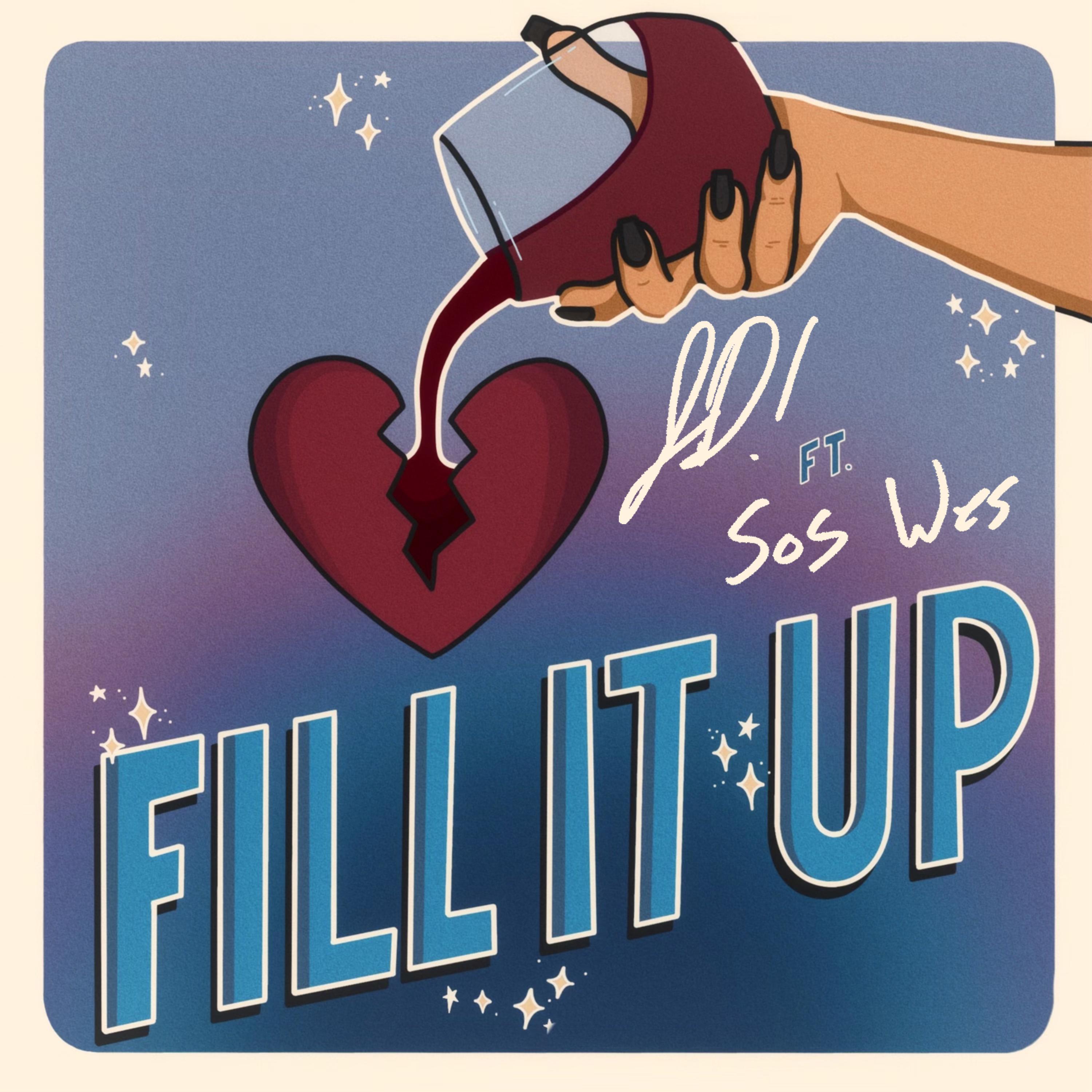 JD! - Fill It Up (feat. SOS Wes)