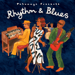 Putumayo Presents:Rhythm & Blues专辑