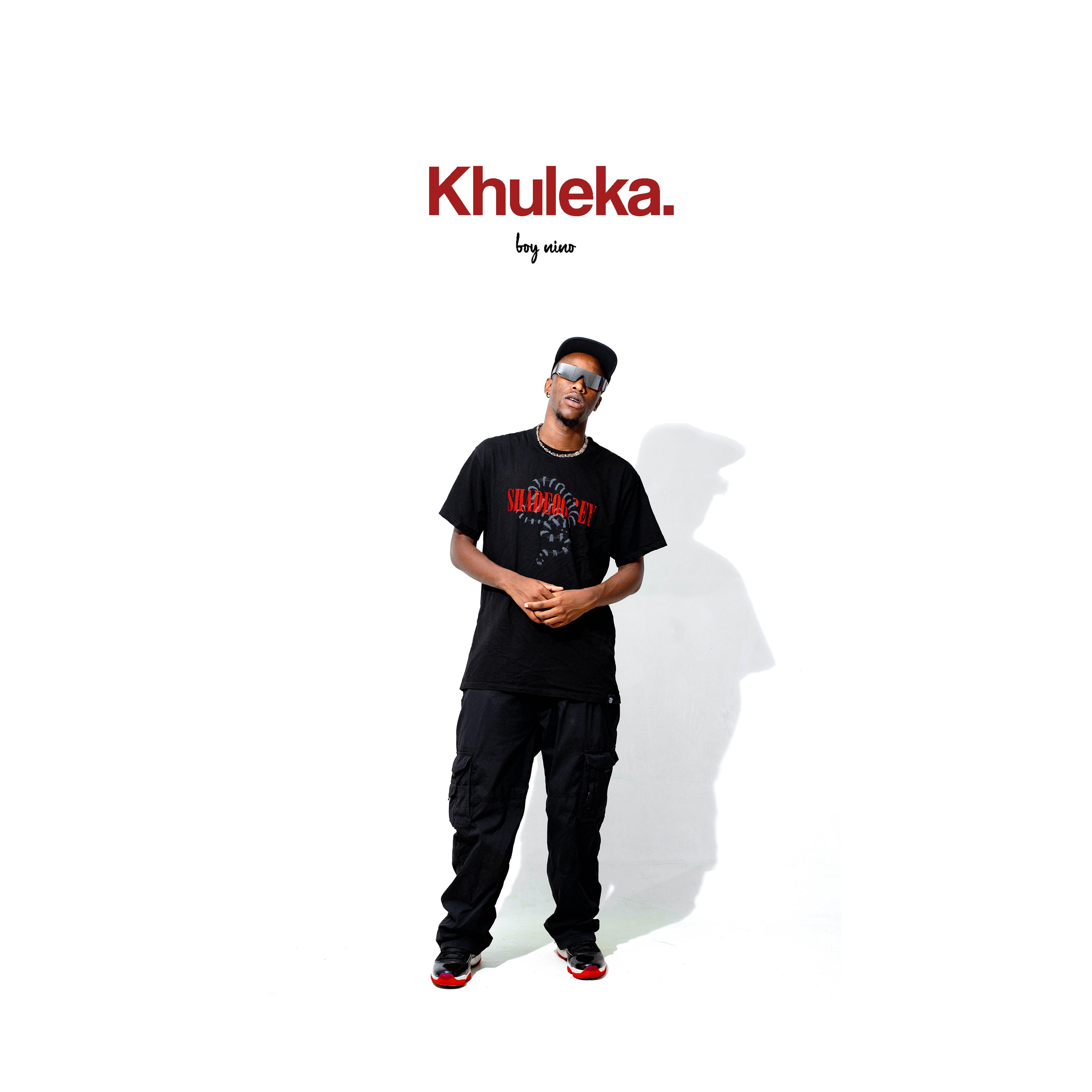 Boy Nino - khuleka