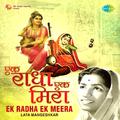 Ek Radha Ek Meera Lata Mangeshkar