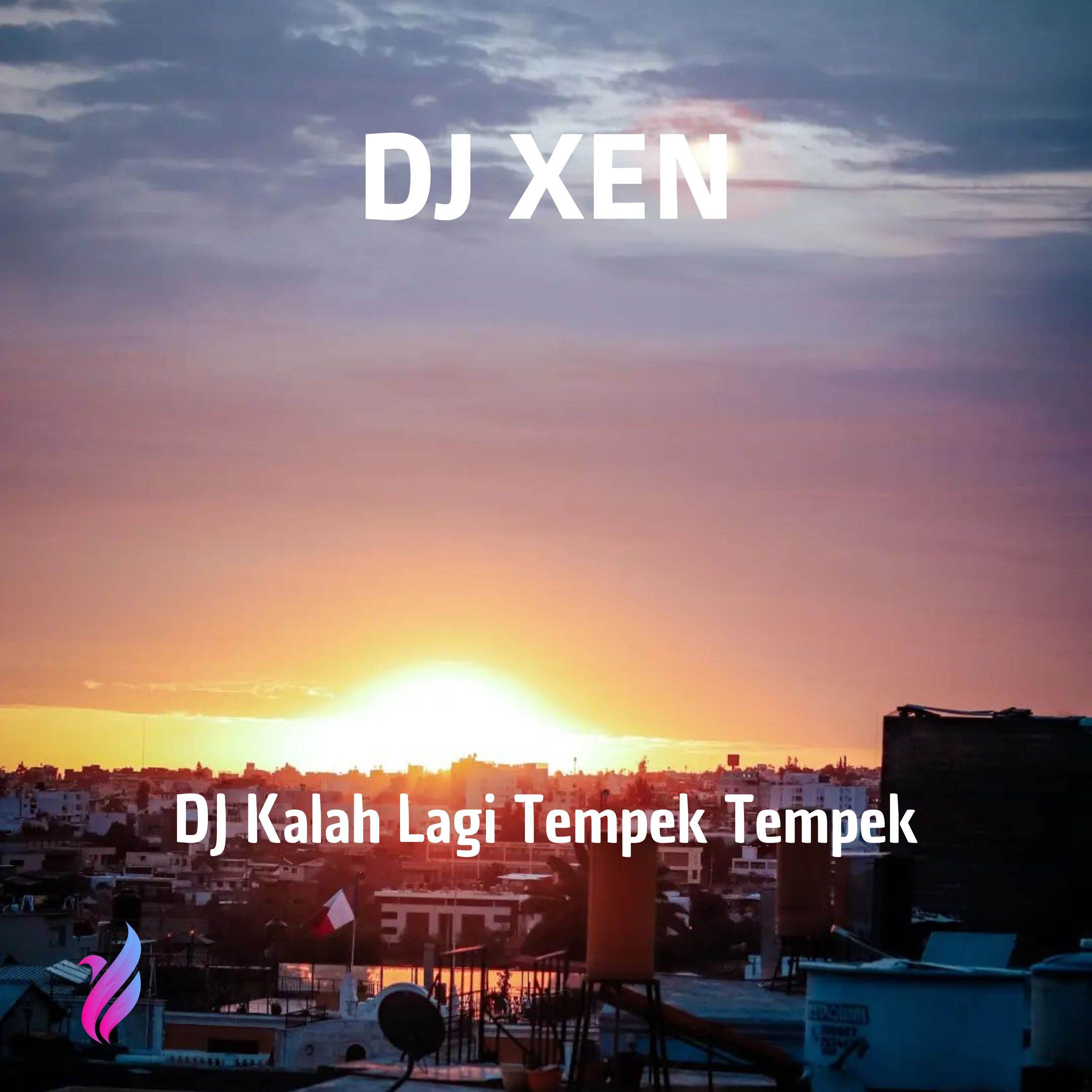 DJ Kalah Lagi Tempek Tempek