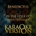 Benedictus (In the Style of Hayley Westenra) [Karaoke Version] - Single