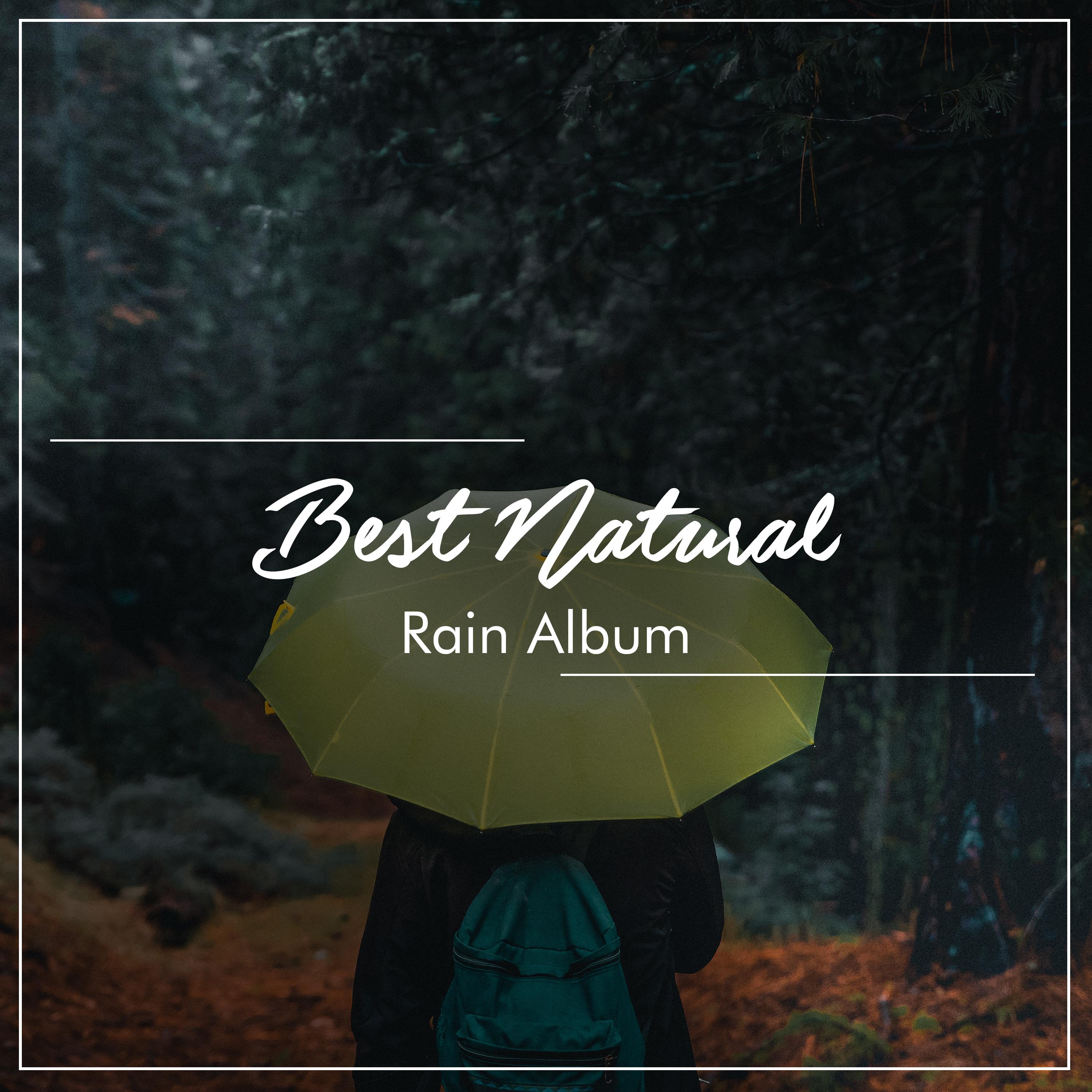 #Rain Sounds - Calming Sounds from Mother Nature专辑