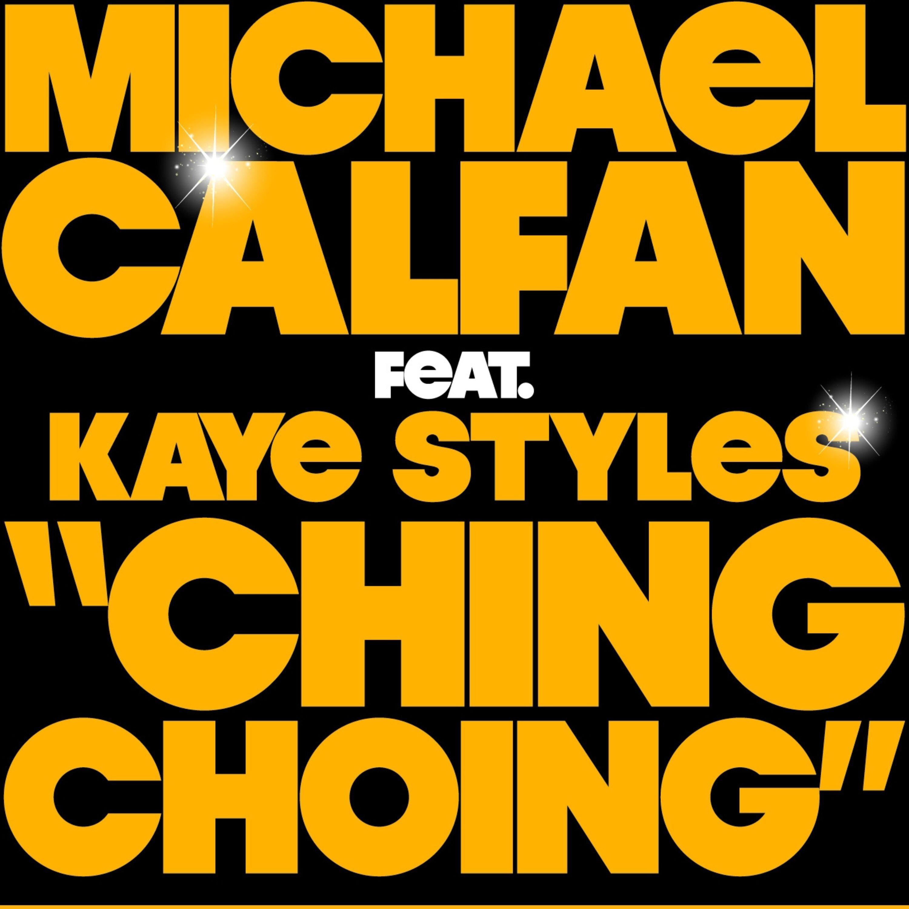 Michael Calfan - Ching Choing (Radio Edit)