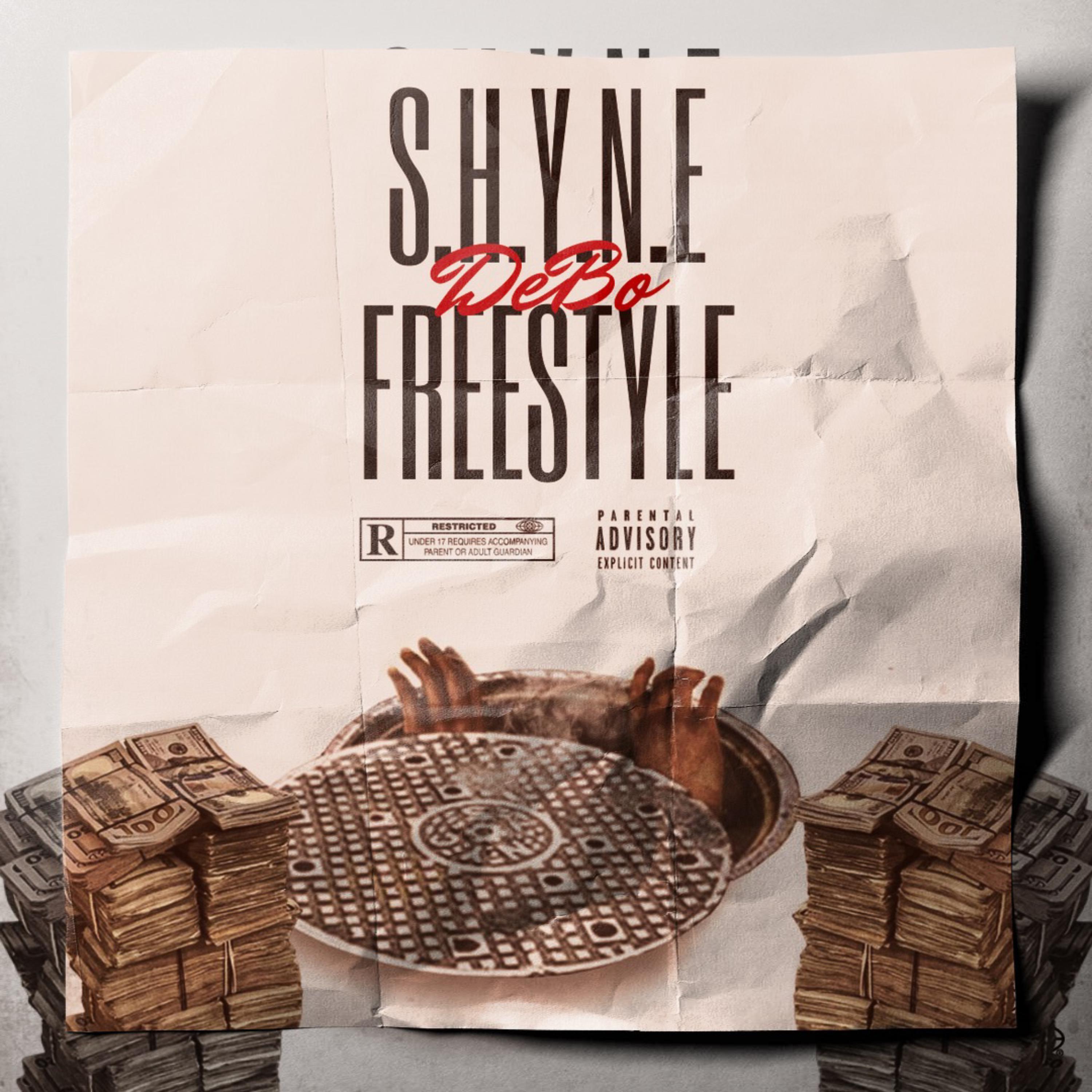 S.H.Y.N.E Freestyle