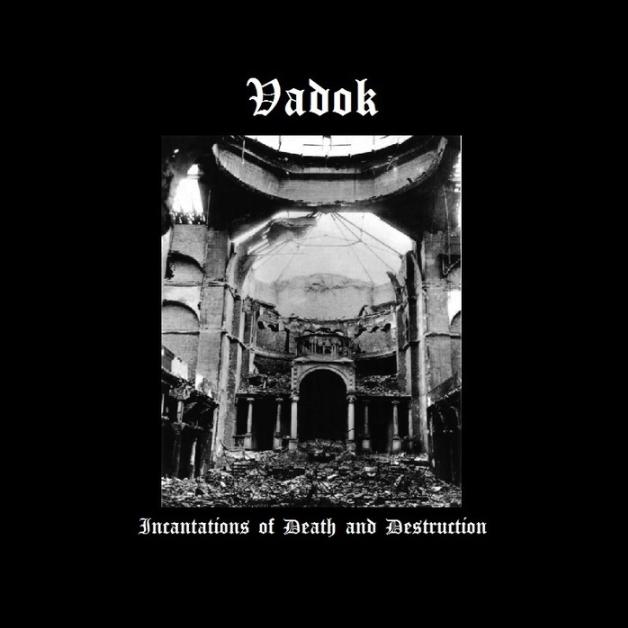 Incantations of Death and Destruction