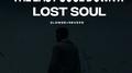 The Last Soul Down X Lost Soul专辑
