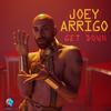 Joey Arrigo - GET DOWN (GSP Big Room Radio Edit)