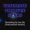 Pitbull - Something For The DJs (Instrumental Version)