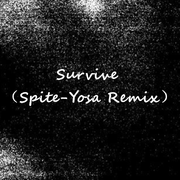 27Invasion-Survive（Spite-Yosa remix）