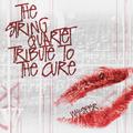 The String Quartet Tribute To The Cure: Whisper