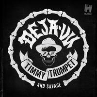 Timmy Trumpet-Deja-Vu-百大5D正常懒人版两段一样细节多合声铺垫重鼔加强吊炸天嗨翻全场