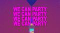 We Can Party专辑