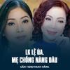 Cẩm Tiên - LK Lệ Úa, Mẹ Chồng Nàng Dâu