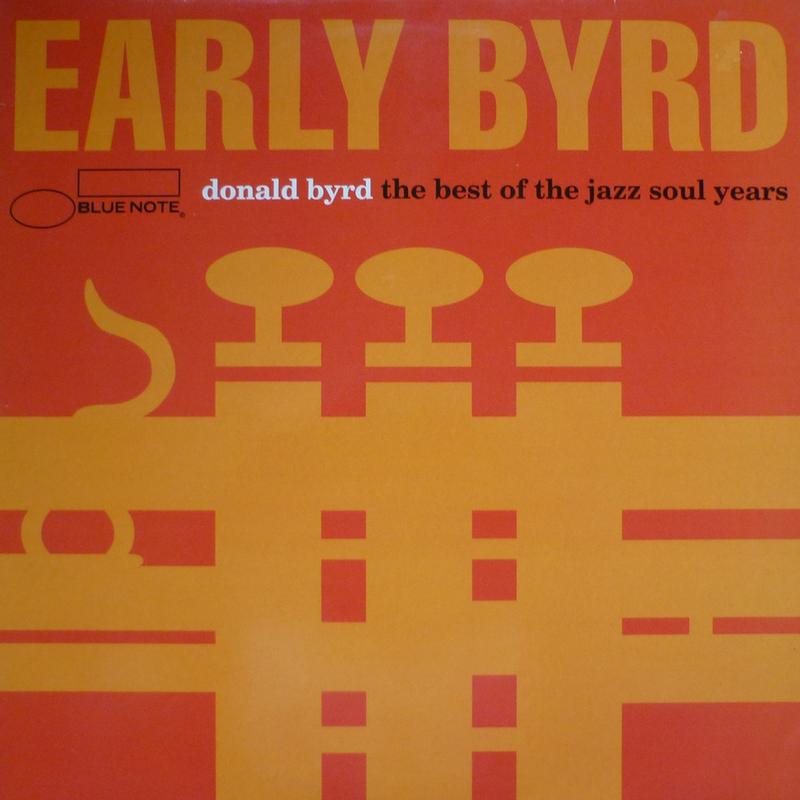 Early Byrd - The Best Of The Jazz Soul Years