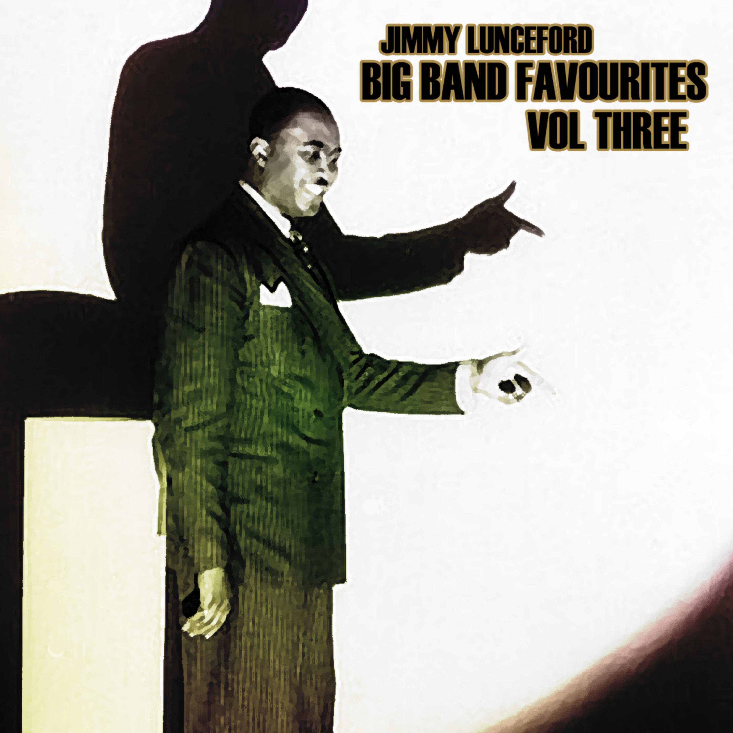 Big Bands Favourites, Vol. 3