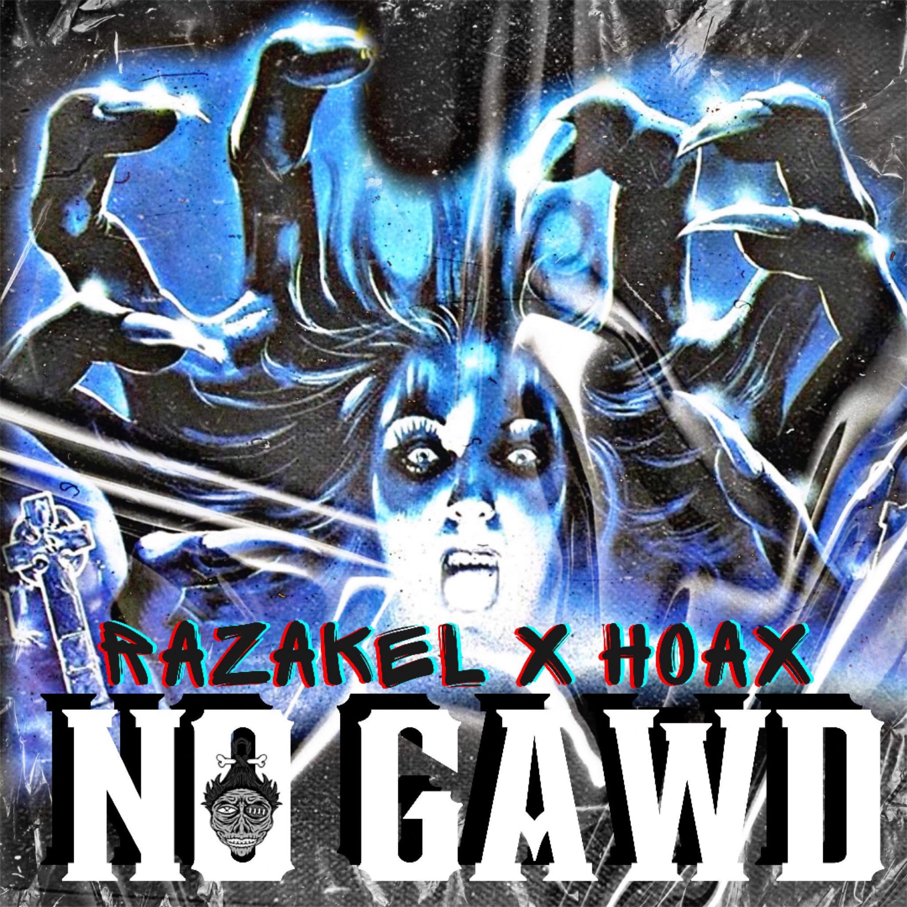 NO GAWD (feat. HOAX)