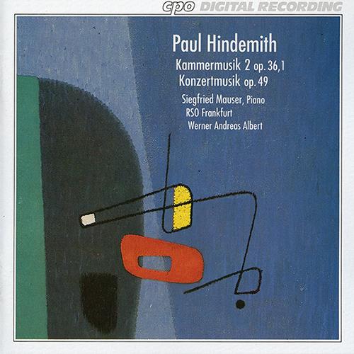 HINDEMITH, P.: Kammermusik No. 2 / Konzertmusik (Frankfurt Radio Symphony, Albert)