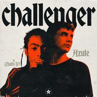 Azule, Natty D - Challenger (Intro) Radio) 175
