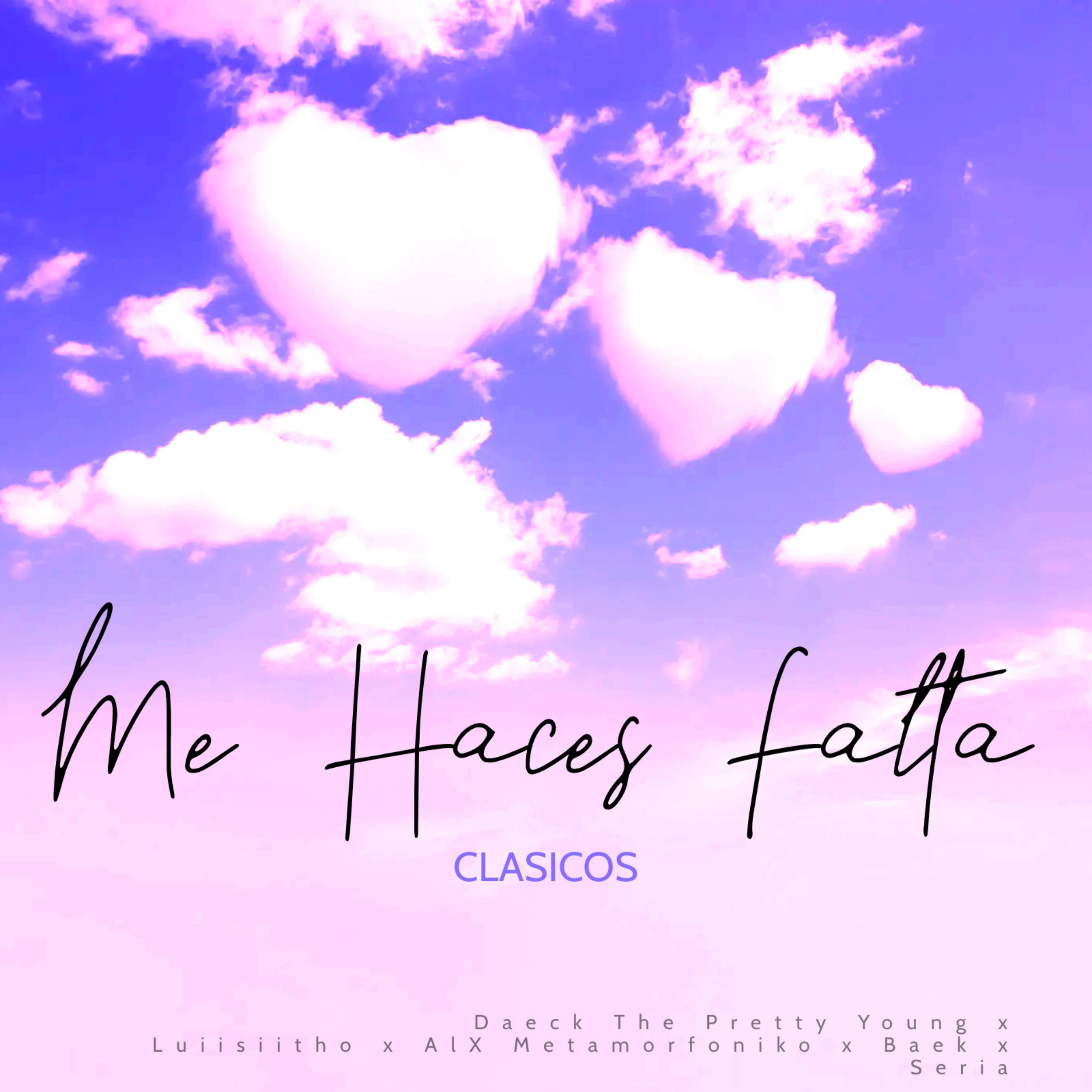 Me Haces Falta (Clasicos)