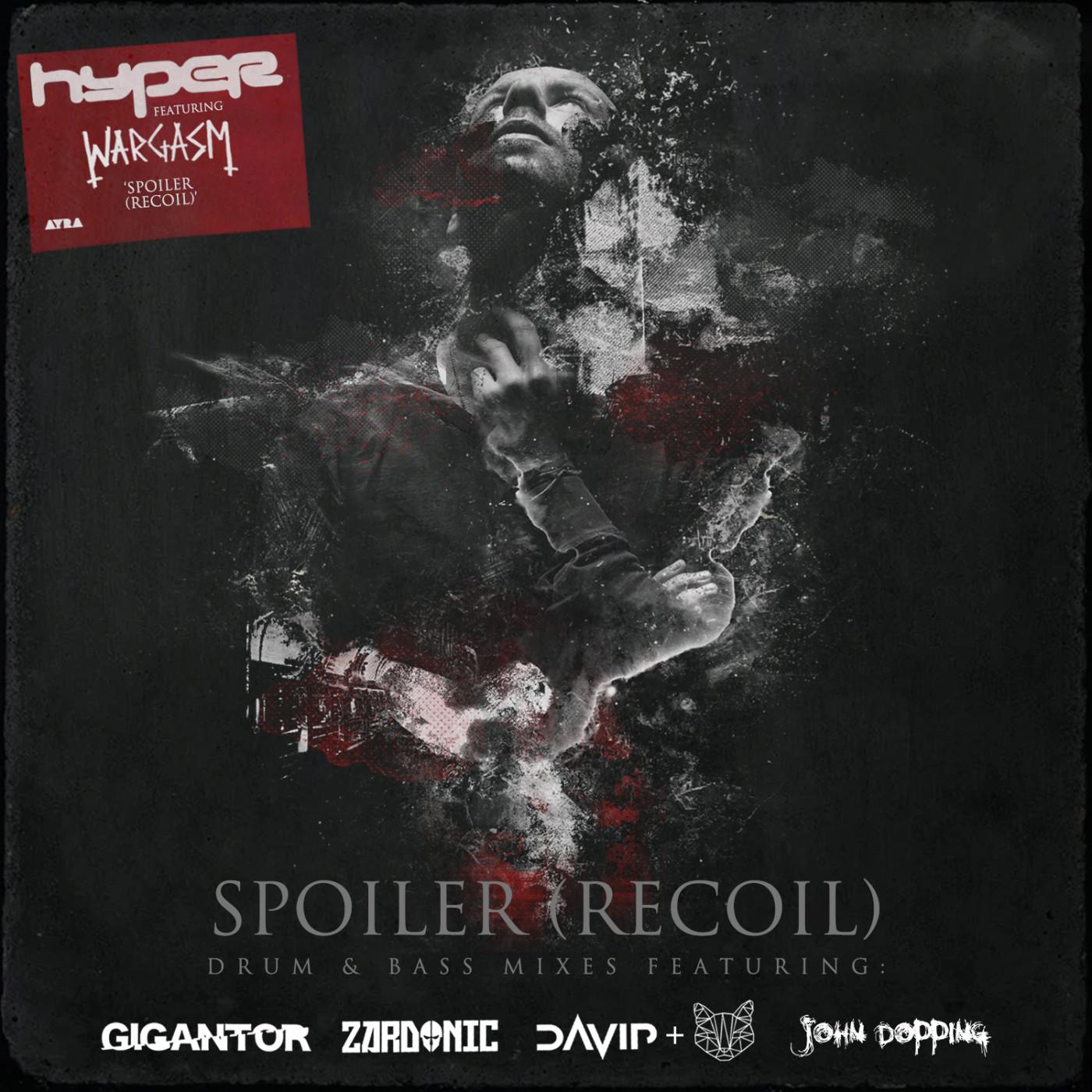 Spoiler (Recoil) - Drum & Bass Remixes