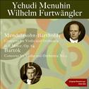 Mendelssohn: Violin Concerto - Bartók: Violin Concerto No. 2专辑