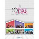 10 Years of Love บทเพลงรักจากเดอะสตาร์专辑