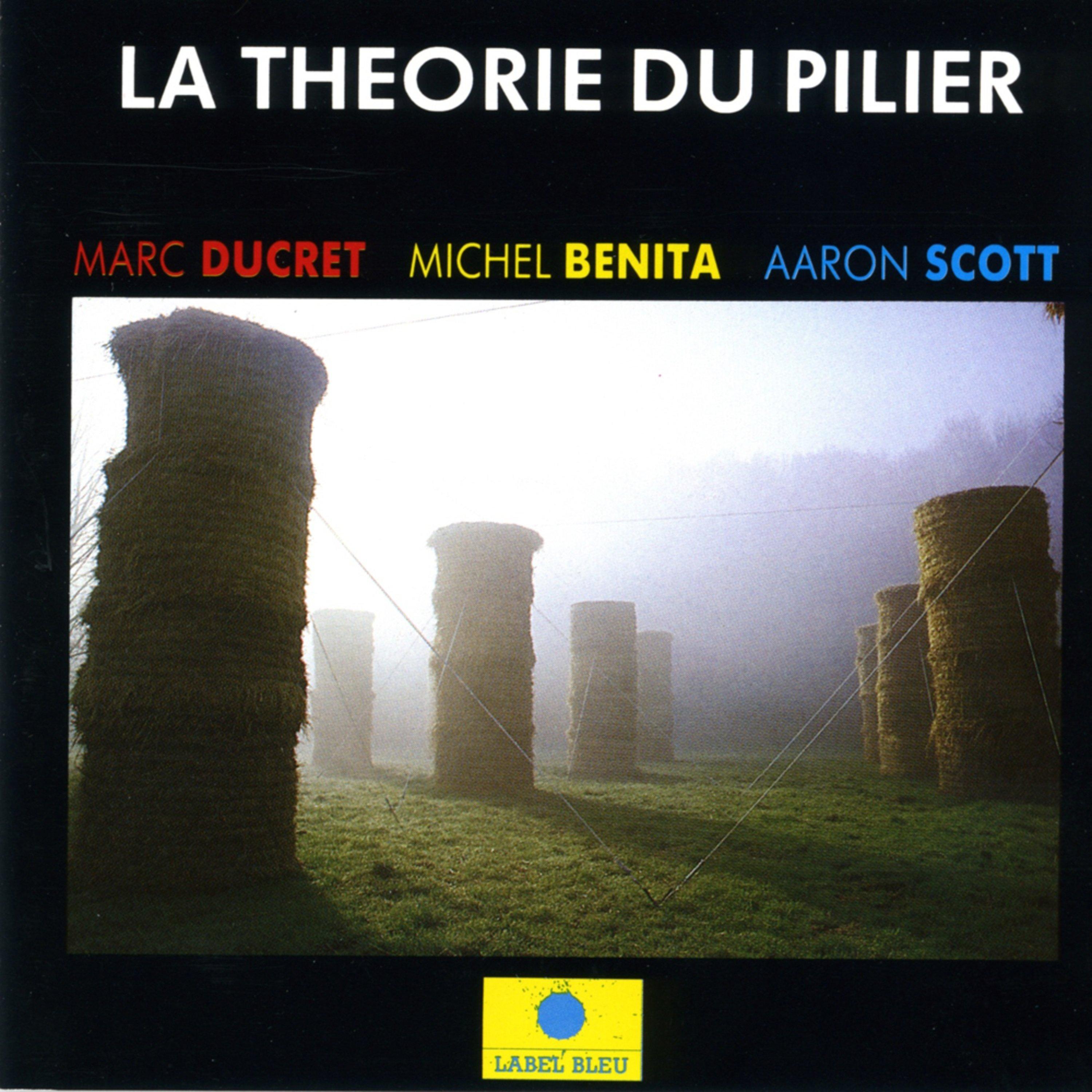 La théorie du pilier