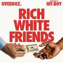 Rich White Friends专辑