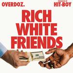 Rich White Friends专辑