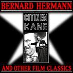 Citizen Kane & Other Film Classics专辑