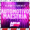 DJ DELGA - AUTOMOTIVO MAESTRIA