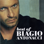 Best of Biagio Antonacci: 2001-2007专辑