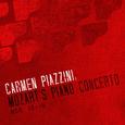 Carmen Piazzini: Mozart's Piano Concertos Nos. 10-16