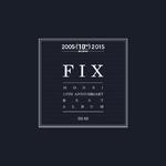 몽니 10주년 기념 베스트앨범 `FIX` CD2专辑