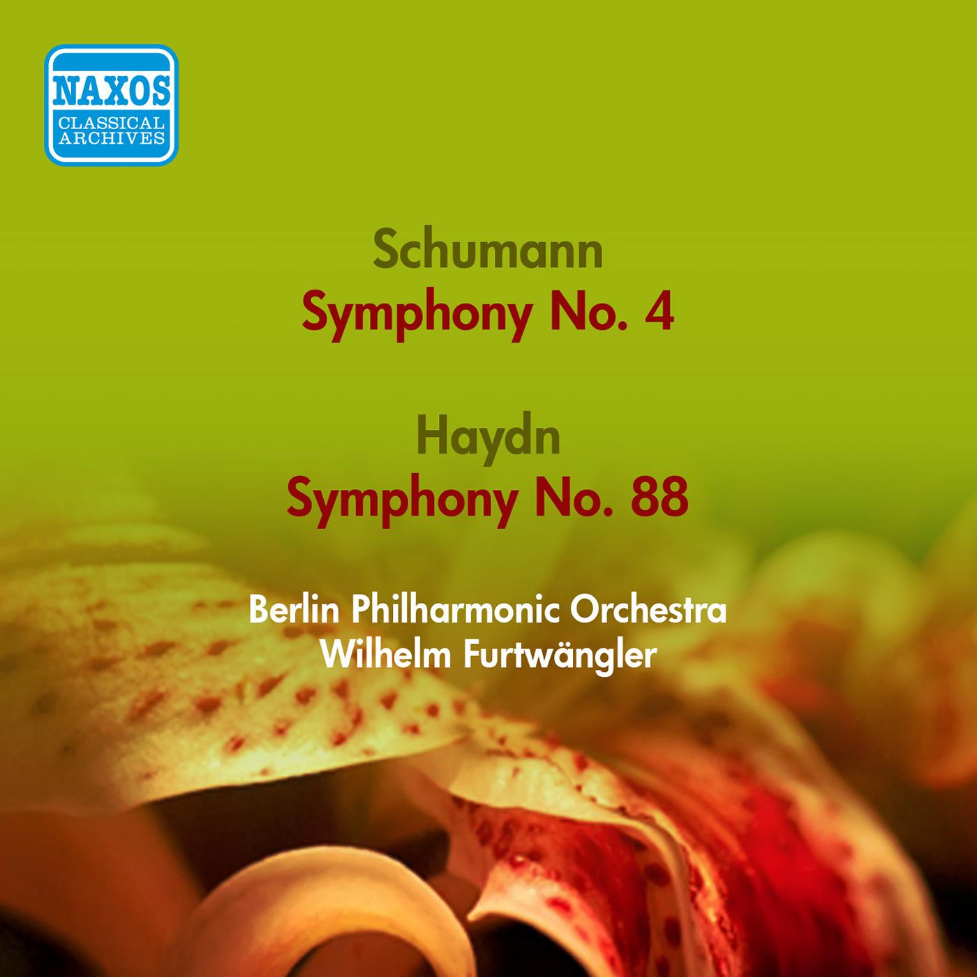 SCHUMANN, R.: Symphony No. 4 / HAYDN, J.: Symphony No. 88 (Berlin Philharmonic, Furtwangler) (1951, 专辑