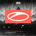 A State Of Trance Top 20 - November 2017 (Selected by Armin van Buuren)