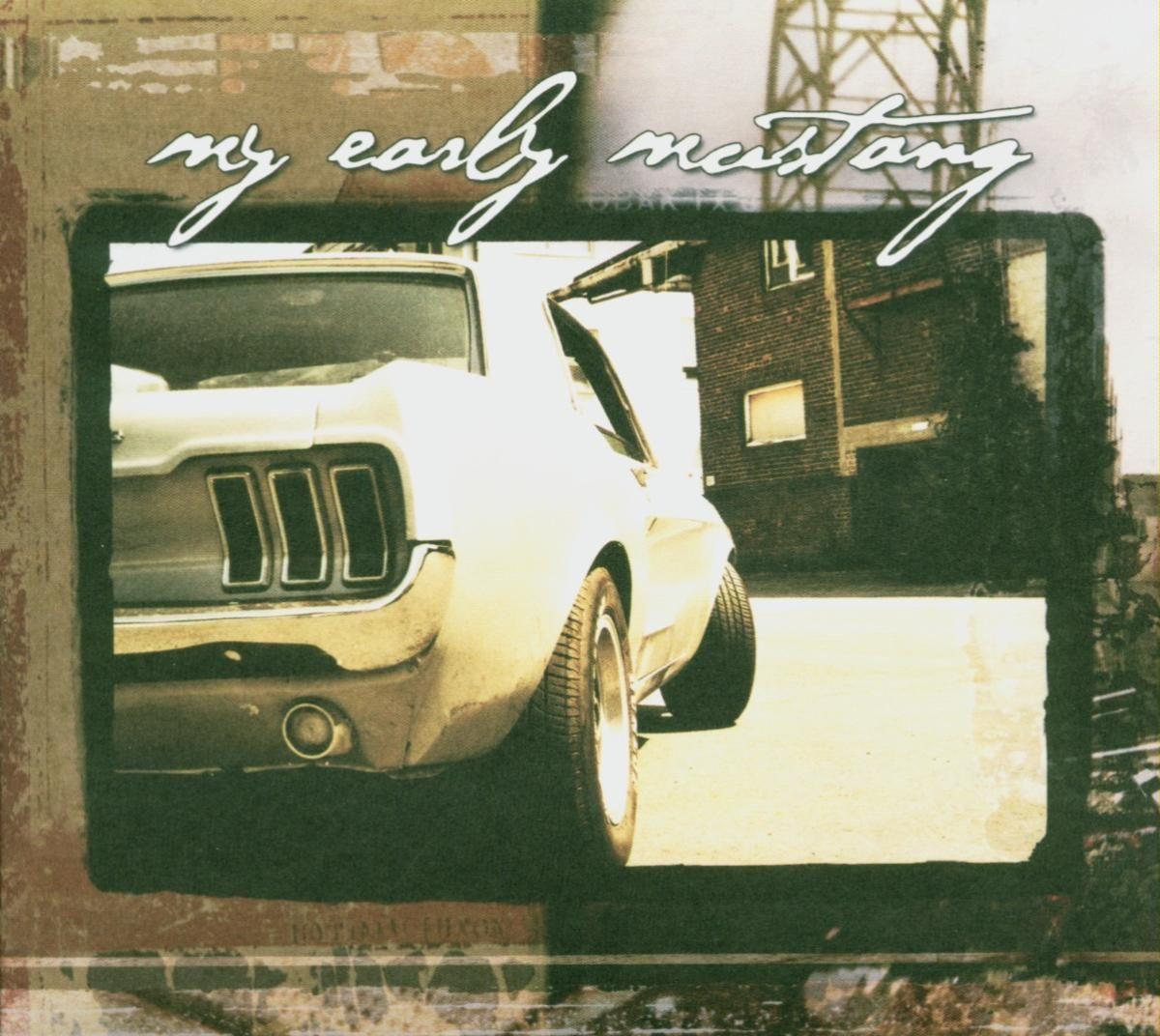 My Early Mustang