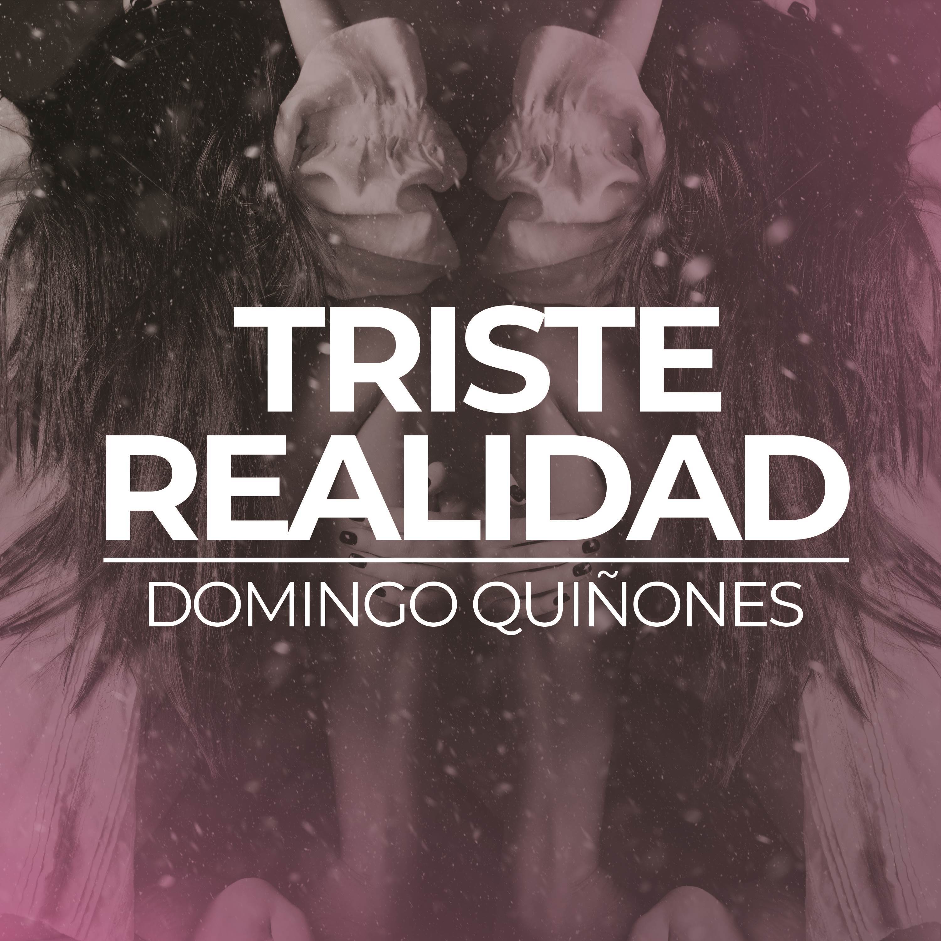 Triste Realidad