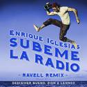 SUBEME LA RADIO (Ravell Remix)