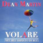 Volare (Nel Blu Dipinto Di Blu)专辑