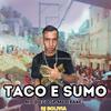 Mc Diego Sp - Taco e Sumo