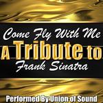 Come Fly With Me: A Tribute to Frank Sinatra专辑