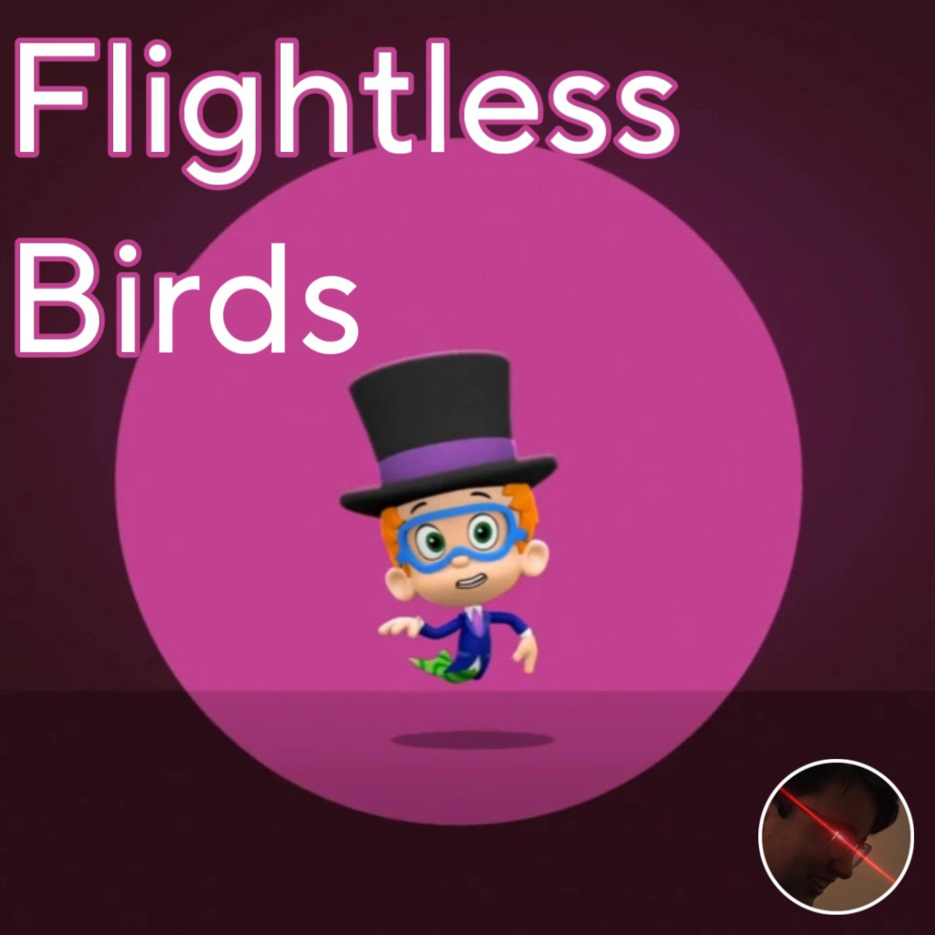 Flightless Birds
