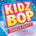 KIDZ BOP Dance Party专辑
