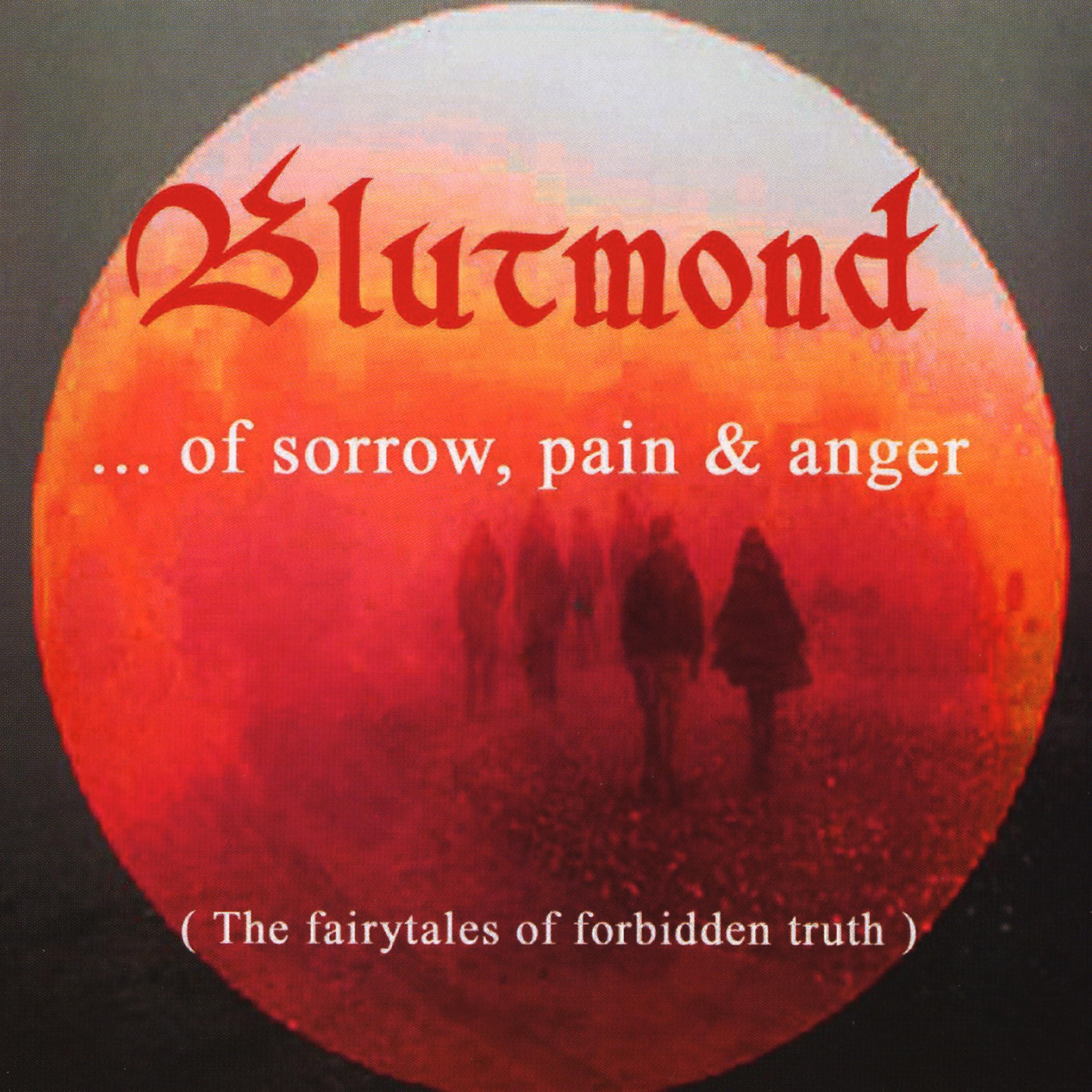 Of Sorrow, Pain & Anger