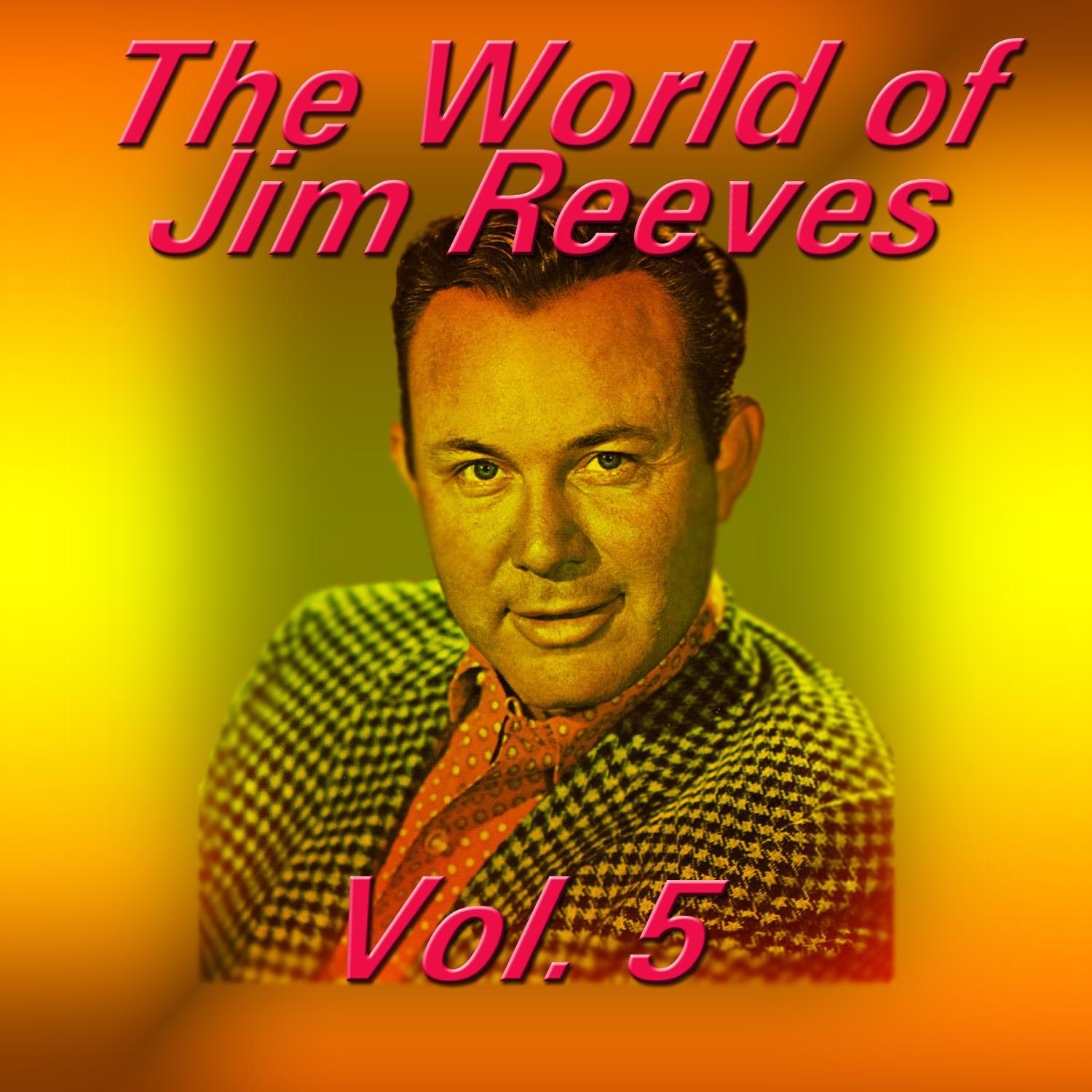 The World of Jim Reeves, Vol. 5专辑