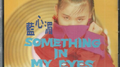 Something in my eyes专辑