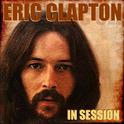 Eric Clapton in Session专辑